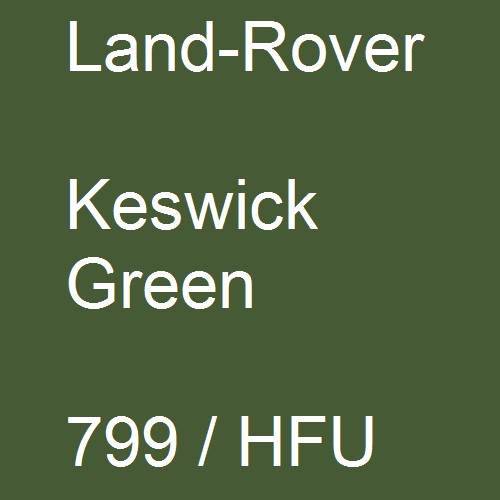 Land-Rover, Keswick Green, 799 / HFU.